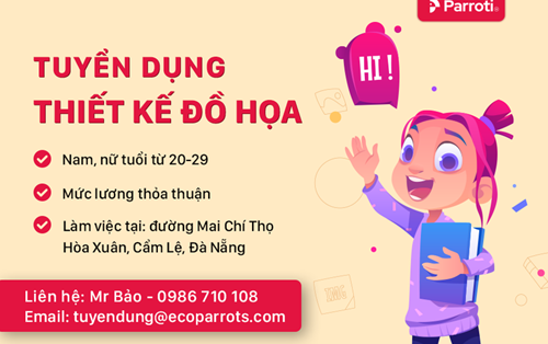 Công Ty TNHH Ecoparrots tuyển nhân viên thiết kế đồ họa